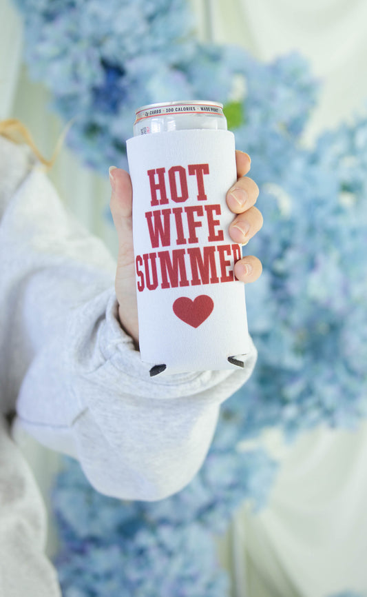 friday + saturday: hot wife summer koozie