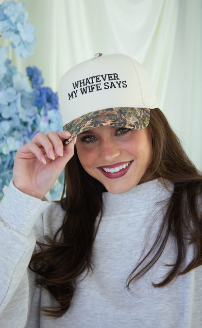 friday + saturday: whatever my wife says trucker - camo
